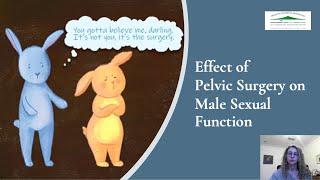 Effect of Pelvic Surgery on Sex / Male Sexual Function | Melissa Hadley Barrett