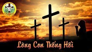 Lòng Con Thống Hối (Huỳnh Minh Kỳ) - Ca đoàn Ngôi Ba