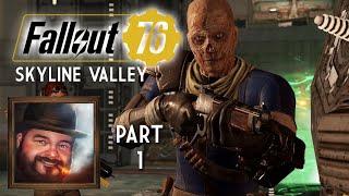 Oxhorn Plays Fallout 76's Skyline Valley - Part 1