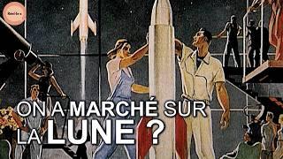 La vraie fausse histoire de la conquête de la lune ! | Réel·le·s | Doc complet