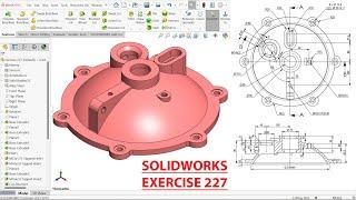 SolidWorks Tutorial for Beginners Exercise 227