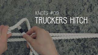 Knots Tutorial #09 Truckers Hitch