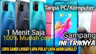 Cara mudah Reset HP Infinix lupa pola, lupa sandi, lupa akun google ||gratis tanpa PC