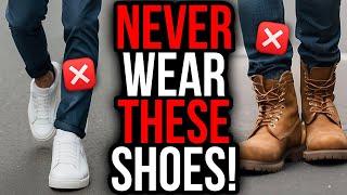 8 Shoes NO Man Over 40 Should EVER Wear! | Look Classy, Not Sloppy