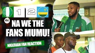 NIGERIA 1-2 RWANDA ( NIGERIAN FANS REACTION) - 2025 AFCON Qualifiers HIGHLIGHTS 23-24