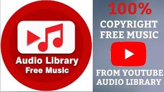 How To Use YouTube Audio Library On Android/100% Copyright Free Music 