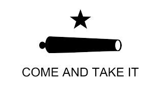 Come and Take It - The Gonzales Cannon - Dr Gregg Dimmick