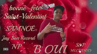 B OUII - SÄM_NOÉ(JAY SON RECORD)Prod.by Np official