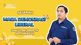 PEMBAHASAN SOAL SEJARAH - MATERI MASA DEMOKRASI LIBERAL - PERSIAPAN UTBK SBMPTN DAN SIMAK UI