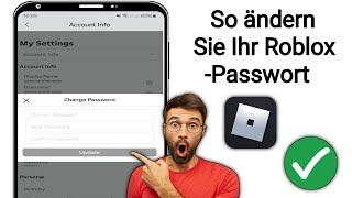 So ändern Sie das Passwort in Roblox | Roblox-Passwort ändern 2024