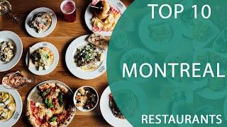 Top 10 Best Restaurants to Visit in Montreal, Quebec | Canada - English