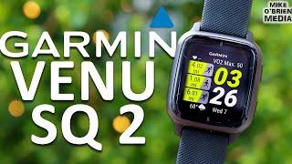 NEW GARMIN VENU SQ 2 (Super Accurate, Long Battery, Low Price)