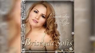 Briseyda Solis - Cuando Abras Los Ojos (Video Lyrics)