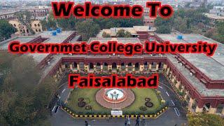 Welcome to Government College University, Faisalabad | University Life