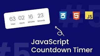 JavaScript Countdown Timer | Build a Timer with HTML, CSS & JavaScript | JavaScript Projects