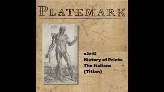 s2e12 History of Prints The Italians (Titian)