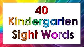 KINDERGARTEN SIGHT WORD LEARNING VIDEO - SIMPLE FLASHCARD FORMAT - 40 Words