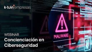 WEBINAR |  Concienciación en Ciberseguridad: Ponle freno a los ciberataques ️