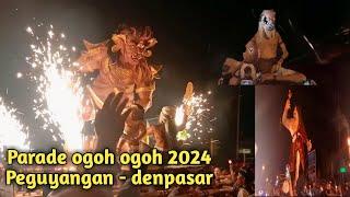 Parade ogoh ogoh 2024 || peguyangan - denpasar