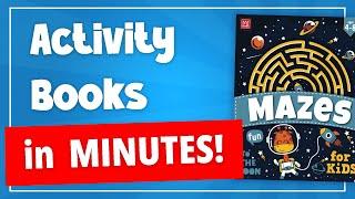 How to Make Activity Books to Sell on Amazon KDP | COMPLETE WALKTHROUGH