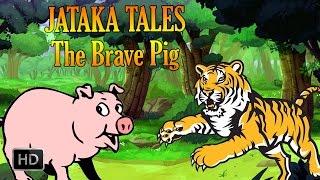 Jataka Tales - The Brave Pig - Animal Stories