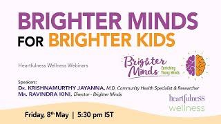 Brighter Minds for Brighter Kids