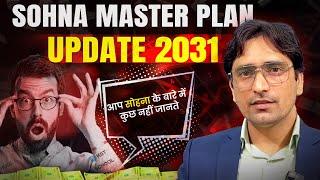 Sohna Master Plan 2031: Transforming the Future of Urban Development @SumeetKharb