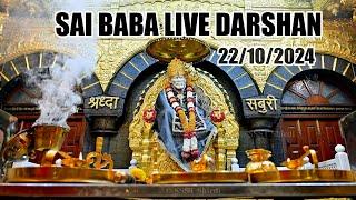 Sai Baba Live Darshan Today 22 October 2024 | Live From Shirdi