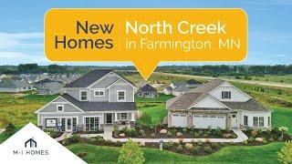 North Creek | New Homes for Sale in Farmington, MN