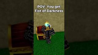 POV: You get Fist of Darkness #bloxfruits #shorts #roblox