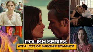 Best Romantic Polish series With lots of skinship | 10 Best Romantic polish series | Polish Series