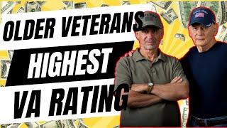 OLDER Veteran HOW TO Get The HIGHEST VA Disability Rating Possible