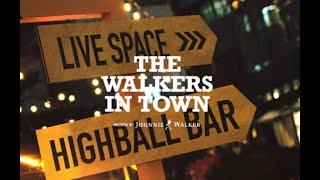 THE WALKERS IN TOWN 2024 presented by JOHNNIE WALKER -AFTER MOVIE-