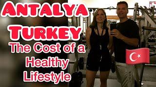 Living a Healthy Life in Antalya, Turkey: Expenses Revealed