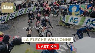 La Flèche Wallonne 2024 - Flamme Rouge / Last Km