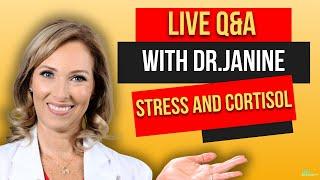 Dr. Janine Q&A Stress, Cortisol, Adrenals, PCOS, Health Benefits of Pets