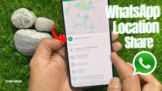 How to Share your Location in WhatsApp | Techno Window