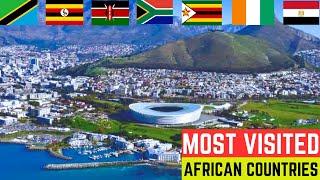 Top 10 Most Visited Countries in Africa