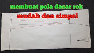 cara membuat pola dasar rok lebih mudah dan simpel