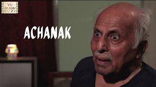 Achanak | That Night Changed Everything | Hindi Short Film | Six Sigma Films