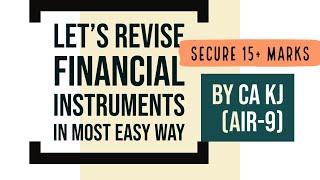 CA Final Financial instruments Ind AS 32 ,109 Full Revision + Important ques | Sure Shot 15+ Marks