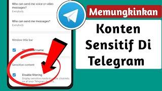 Cara Mengaktifkan Konten Sensitif di Telegram (2024) Baru |  Matikan Konten Sensitif Telegram