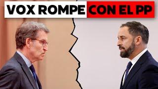 Vox rompe con el PP