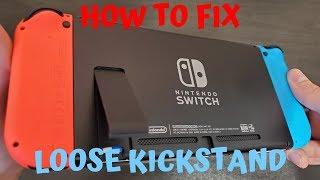 How to Fix Loose Kickstand on Nintendo Switch