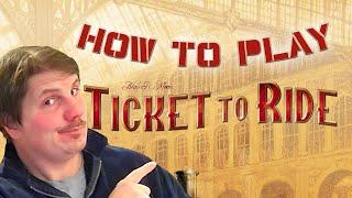 How to Play Ticket To Ride: Board Games