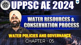 UPPSC AE 2024| Water Policies and Governance | UPPSC AE | Chapter - 05 | Dr . Jaspal Singh Sir