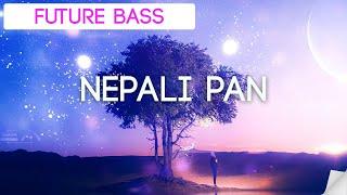 Anxmus x Utsav - Nepali Pan 2.0 | Future Bass