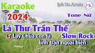 Karaoke Lá Thư Trần Thế | Slow Rock | Tone Nữ (Bm,Tp:63) | Quốc Dân Karaoke