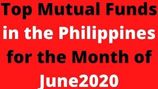 Top Mutual Funds in the Philippines for the Month of June 2020