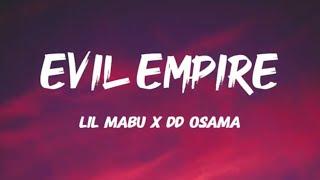 Lil Mabu x DDOsama -EVIL EMPIRE (Lyrics)